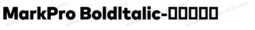 MarkPro Boldltalic字体转换